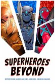 Superheroes Beyond (eBook, ePUB)