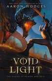 Voidlight (The Blades of Heaven and Hell, #2) (eBook, ePUB)