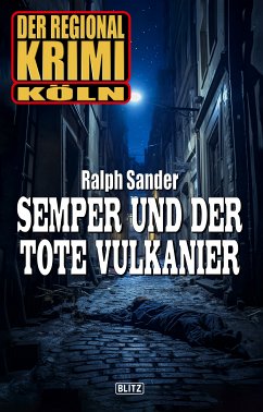 Der Regional-Krimi 11: Semper und der tote Vulkanier (eBook, ePUB) - Sander, Ralph