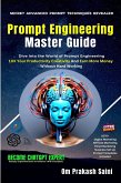 Prompt Engineering Master Guide (eBook, ePUB)