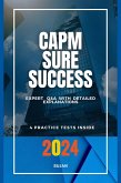 CAPM SURE SUCCESS: Expert Q&A with Detailed Explanations (eBook, ePUB)