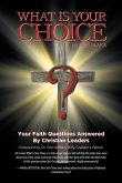 What Is Your Choice? (eBook, ePUB)