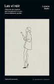 Las vi reír (eBook, ePUB) Las vi reír (eBook, ePUB)