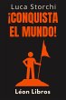 ¡Conquista El Mundo! - La Guía... - Bild 1