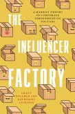 The Influencer Factory (eBook, ePUB)