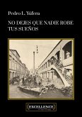 No dejes que nadie robe tus sueños (eBook, ePUB)