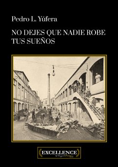 No dejes que nadie robe tus sueños (eBook, ePUB) - Yúfera, Pedro L.