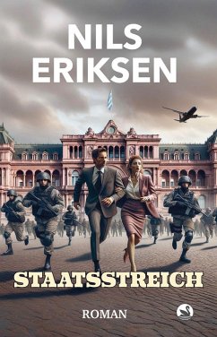 Staatsstreich (eBook, ePUB) - Eriksen, Nils