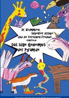 Dr. Krummbein, Inspektor Assago und die tierischen Freunde ermitteln (eBook, PDF)