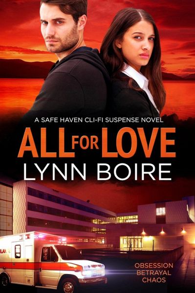 All for Love (The Safe Haven Series, #1) (eBook, ePUB) All for Love (The Safe Haven Series, #1) (eBook, ePUB)