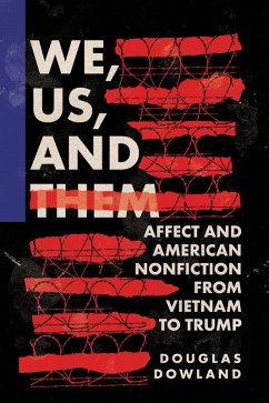 We, Us, and Them (eBook, ePUB) - Dowland, Douglas