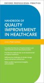 Oxford Professional Practice: Handbook of Quality Improvement in Healthcare (eBook, ePUB)