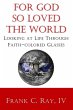 For God so Loved the World: Looking at... - Bild 1