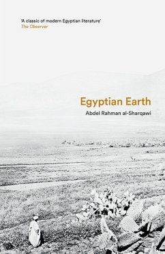 Egyptian Earth (eBook, ePUB) - Al-Sharqawi, Abdel Rahman