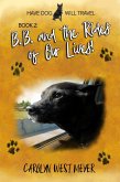 Book 2: B.B. and the Rides of Our Lives! (Have Dog Will Travel, #2) (eBook, ePUB)