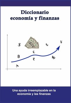 Diccionario economía y finanzas (Diccionarios, #1) (eBook, ePUB) - Vester, Jorge Mendoza