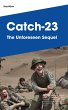 Catch-23: The Unforeseen Sequel (eBook,... - Bild 1