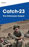 Catch-23: The Unforeseen Sequel (eBook, ePUB)