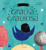 A fabulosa gralha gralhosa (eBook, ePUB)