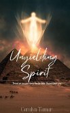 Unyielding Spirit &quote;Finding Strength in the Uncertainty&quote; (eBook, ePUB)