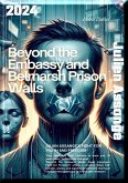Beyond the Embassy and Belmarsh Prison Walls (eBook, ePUB)