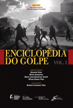 Enciclopédia do golpe - Vol. I (eBook, ePUB) Cover Enciclopédia do golpe - Vol. I (eBook, ePUB)