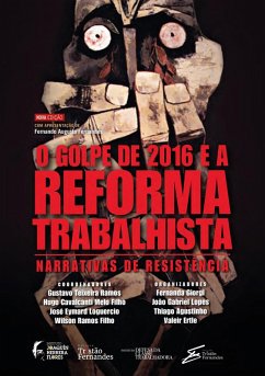 O golpe de 2016 e a reforma trabalhista (eBook, ePUB) Cover O golpe de 2016 e a reforma trabalhista (eBook, ePUB)