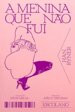 A Menina que não fui (eBook, ePUB) - Ryner, Han