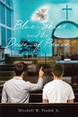Blue Skies and the Dove of Peace (eBook, ePUB)
