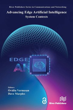 Advancing Edge Artificial Intelligence (eBook, ePUB) - Vermesan, Ovidiu; Marples, Dave