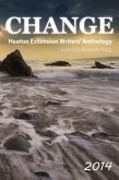 Change: 2014 (Heaton Extension Writers Anthology) (eBook, ePUB)