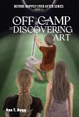 Off to Camp and Discovering Art (Before Happily Ever After, #3) (eBook, ePUB)