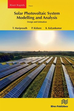 Solar Photovoltaic System Modelling and Analysis (eBook, PDF) - Mariprasath, T.; Kishore, P.; Kalyankumar, K.