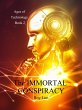 The Immortal Conspiracy (Ages of... - Bild 1