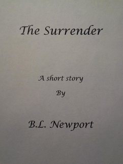 The Surrender (eBook, ePUB) - Newport, B. L.