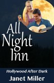 All Night Inn (Hollywood After Dark, #1) (eBook, ePUB)
