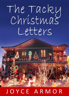 The Tacky Christmas Letters (eBook, ePUB) - Armor, Joyce