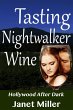 Tasting Nightwalker Wine (Hollywood... - Bild 1