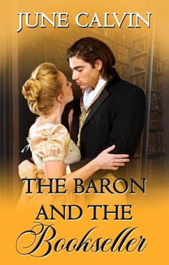 Baron and the Bookseller (eBook, ePUB) - Calvin, June