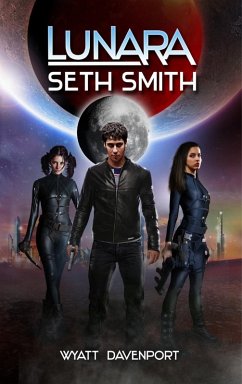 Cover Lunara: Seth Smith (The Lunara Series, #9) (eBook, ePUB)