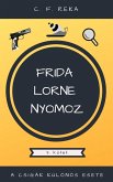 A csigák különös esete (Frida Lorne nyomoz, #3) (eBook, ePUB)