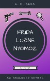 Az árulkodó ketrec (Frida Lorne nyomoz, #6) (eBook, ePUB)