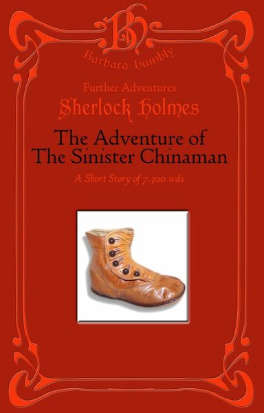 Sherlock Holmes - The Adventure of the Sinister Chinaman (eBook, ePUB) Sherlock Holmes - The Adventure of the Sinister Chinaman (eBook, ePUB)