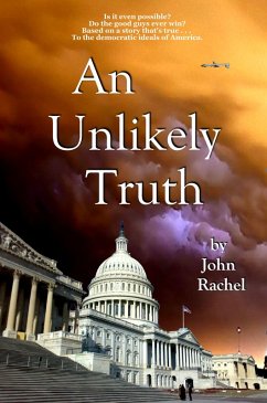 An Unlikely Truth (eBook, ePUB) - Rachel, John