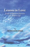 Lessons in Love: Essays and Spiritual Exercises for Modern Life (eBook, ePUB)