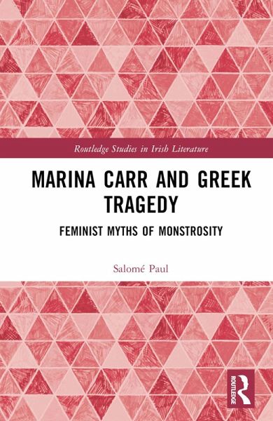 Marina Carr and Greek Tragedy (eBook, ePUB)
