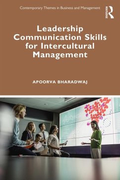 Leadership Communication Skills for Intercultural Management (eBook, ePUB) - Bharadwaj, Apoorva