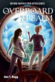 Overboard and Out of this Realm (eBook, ePUB)