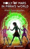 Molly of Mars in Pirra's World: Alien Spacegates (eBook, ePUB)