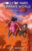 Molly of Mars in Pirra's World: Alien Revolt (eBook, ePUB)